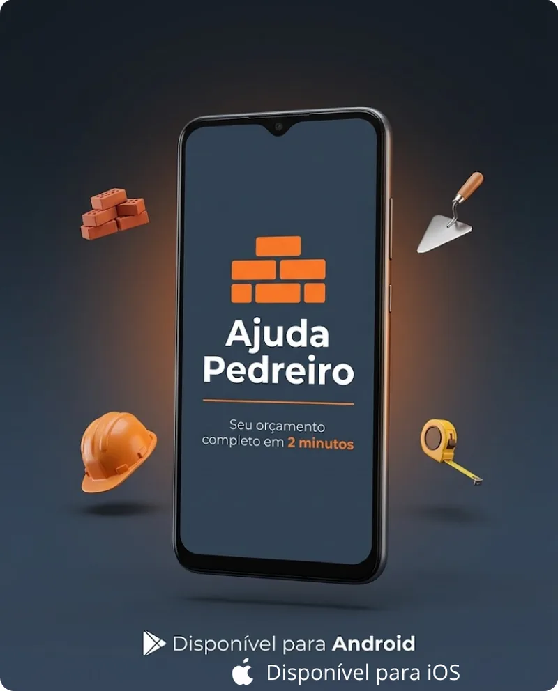 Ajuda Pedreiro — seu orçamento completo em 2 minutos. Disponível para Android e iOS.