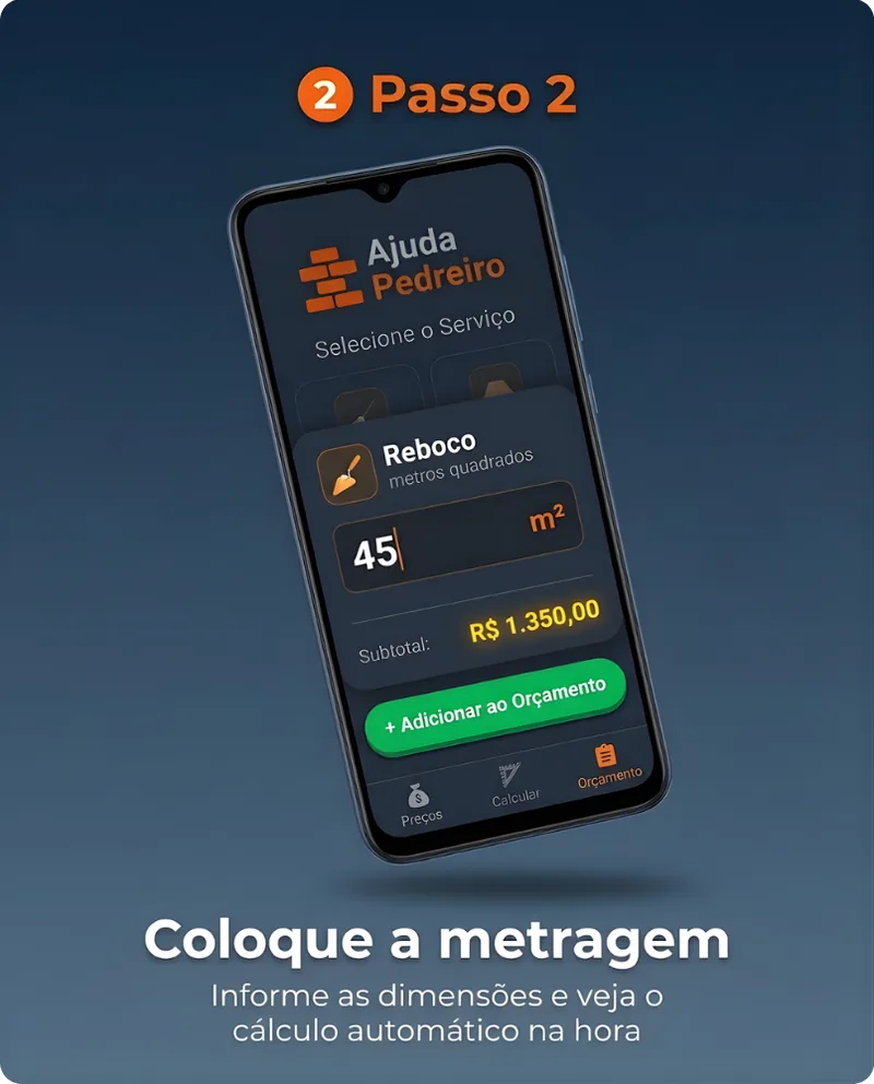 Passo 2 — Coloque a metragem: informe as dimensões e veja o cálculo automático na hora
