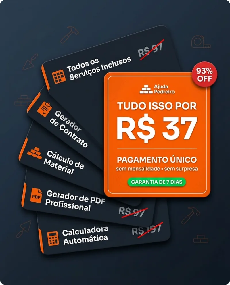 Tudo isso por R$ 37, pagamento único, sem mensalidade, sem surpresa, garantia de 7 dias. Calculadora automática, gerador de PDF profissional, cálculo de material, gerador de contrato e todos os serviços inclusos.